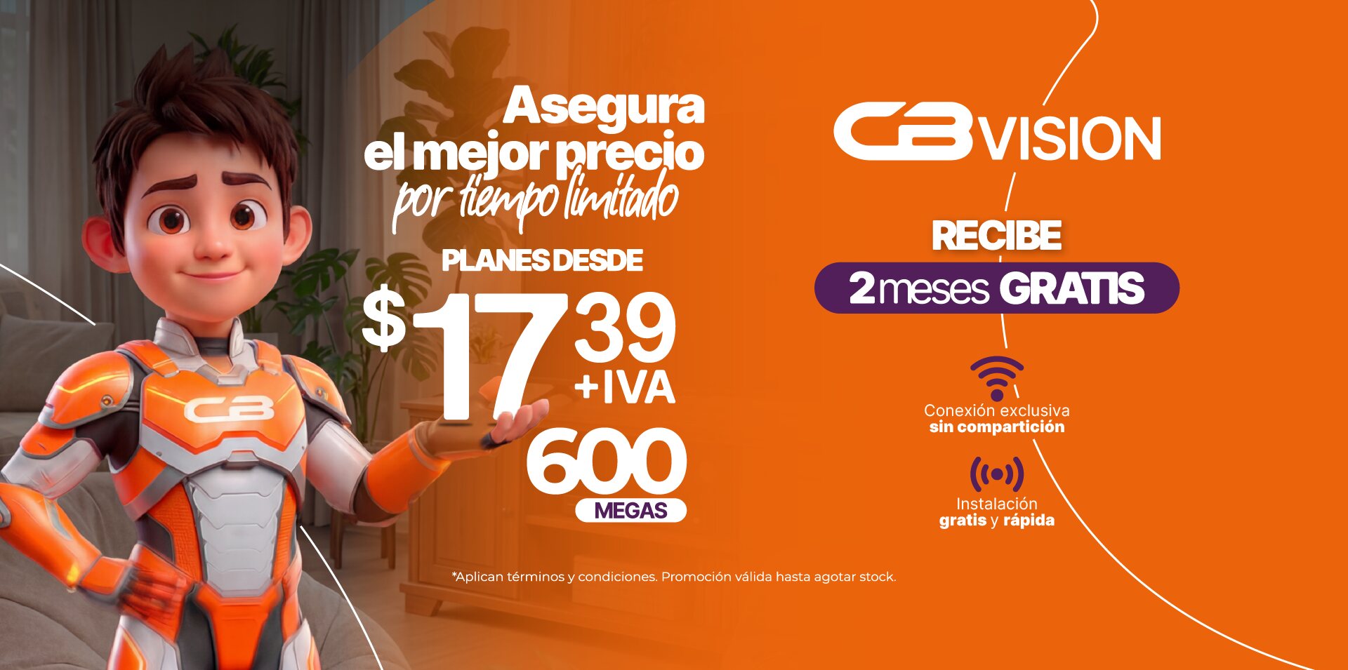 Planes CBVision desde $17.39 + IVA con 600 Megas — promoción por tiempo limitado